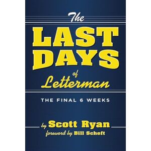 Scott The Last Days of Letterman Scott The Last Days of Letterman