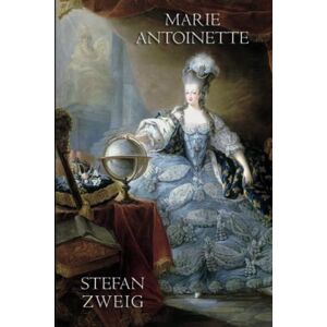 Zweig, Stefan Marie Antoinette Zweig, Stefan Marie Antoinette
