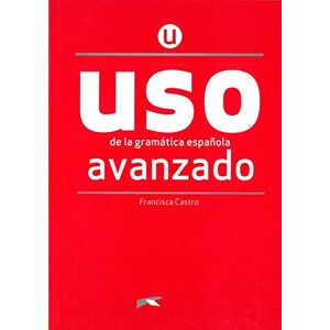 Castro, Francisca Uso de la gramática española. Nivel Avanzado. Buch Castro, Francisca Uso de la gramática española. Nivel Avanzado. Buch