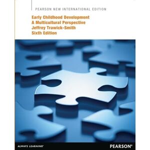 Trawick-Smith, Jeffrey Early Childhood Development: A Multicultural Perspective: Pearson New International Edition Trawick-Smith, Jeffrey Early Childhood Development: A Multicultural Perspective: Pearson New International Edition