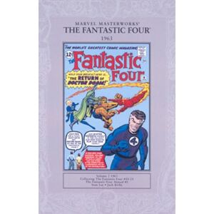 Lee Marvel Masterworks: The Fantastic Four 1963 (Marvel Masterworks): Fantastic Four Vol.1 #10-21 and Fantastic Four Annual #1 Lee Marvel Masterworks: The Fantastic Four 1963 (Marvel Masterworks): Fantastic Four Vol.1 #10-21 and Fantastic Four Annual #1