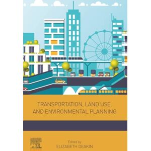 Deakin, Elizabeth Transportation, Land Use, and Environmental Planning Deakin, Elizabeth Transportation, Land Use, and Environmental Planning