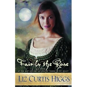 Higgs, Liz Curtis Fair Is the Rose: Same Setting as Thorn in My Heart: 2 (Lowlands of Scotland) Higgs, Liz Curtis Fair Is the Rose: Same Setting as Thorn in My Heart: 2 (Lowlands of Scotland)