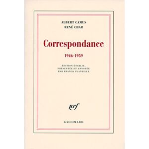 Albert Camus Correspondance 1946-1959 Albert Camus Correspondance 1946-1959