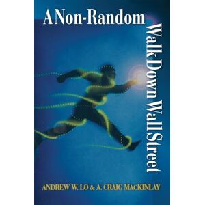 Lo, Andrew W. A Non-Random Walk Down Wall Street Lo, Andrew W. A Non-Random Walk Down Wall Street