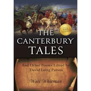 Chaucer, Geoffrey The Canterbury Tales: And Other Poems Chaucer, Geoffrey The Canterbury Tales: And Other Poems