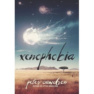 Cawdron, Mr Peter Xenophobia (First Contact) Cawdron, Mr Peter Xenophobia (First Contact)