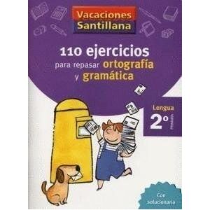 VV. AA. Vacaciones Santillana, lengua, ortografía y gramática, 2 Educación Primaria. Cuaderno VV. AA. Vacaciones Santillana, lengua, ortografía y gramática, 2 Educación Primaria. Cuaderno
