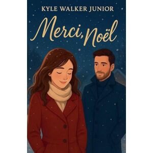 Junior, Kyle Walker Merci, noël Junior, Kyle Walker Merci, noël