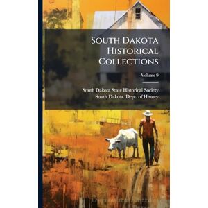 United South Dakota Historical Collections United South Dakota Historical Collections