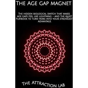LAB, THE ATTRACTION WHY SHE WANTS THE MAN EVERY OTHER WOMAN WANTS: The Hidden Preselection Trigger That Turns You From Invisible to Irresistible Overnight: 5 (How Evolution Wired Her to Mate) LAB, THE ATTRACTION WHY SHE WANTS THE MAN EVERY OTHER WOMAN WANTS: The Hidden Preselection Trigger That Turns You From Invisible to Irresistible Overnight: 5 (How Evolution Wired Her to Mate)