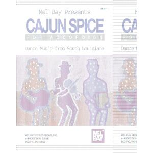 Hallar, Larry Cajun Spice for Accordion: Dance Music from South Louisiana Hallar, Larry Cajun Spice for Accordion: Dance Music from South Louisiana
