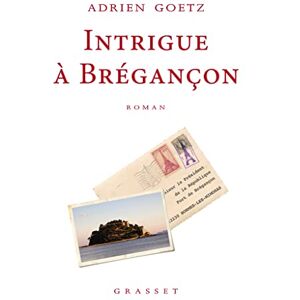 Goetz, Adrien Intrigue à Brégançon: Un enquête de Pénélope Goetz, Adrien Intrigue à Brégançon: Un enquête de Pénélope