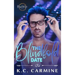 Carmine, K. C. The Blindfold Date: MM Contemporary Romance: 2 (Pursuit of Love) Carmine, K. C. The Blindfold Date: MM Contemporary Romance: 2 (Pursuit of Love)