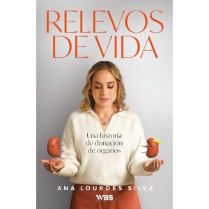 Silva Relevos de vida: Una historia de donación de órganos Silva Relevos de vida: Una historia de donación de órganos