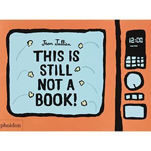 This Is Still Not A Book This Is Still Not A Book