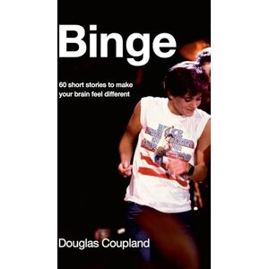 Coupland Binge: 60 Stories to Make Your Brain Feel Different Coupland Binge: 60 Stories to Make Your Brain Feel Different