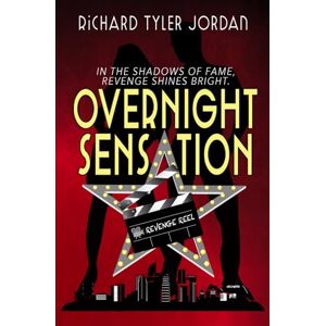 Jordan, Richard Tyler Overnight Sensation (A Gay in the Life) Jordan, Richard Tyler Overnight Sensation (A Gay in the Life)