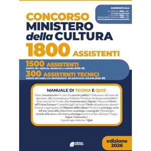 Concorsi, Edizioni Concorso Ministero della Cultura 1800 assistenti 1500 assistenti addetti alla vigilanza, assistenza e custodia (C0d. 01) 300 assistenti tecnici per ... culturale (Cod. 02): Manuale di Teoria e quiz Concorsi, Edizioni Concorso Ministero della Cultura 1800 assistenti 1500 assistenti addetti alla vigilanza, assistenza e custodia (C0d. 01) 300 assistenti tecnici per ... culturale (Cod. 02): Manuale di Teoria e quiz
