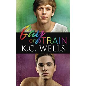 Wells, K.C. Gay on a Train Wells, K.C. Gay on a Train