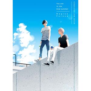FURUYA, NAGISA YOU ARE IN THE BLUE SUMMER FURUYA, NAGISA YOU ARE IN THE BLUE SUMMER