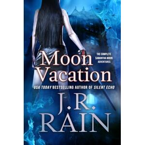 Rain, J.R. Moon Vacation: Stories Rain, J.R. Moon Vacation: Stories