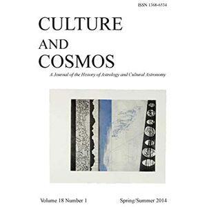 Culture and Cosmos Vol 18 Number 1 Culture and Cosmos Vol 18 Number 1