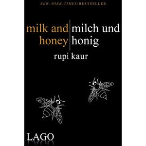 Kaur, Rupi milk and honey milch und honig Kaur, Rupi milk and honey milch und honig