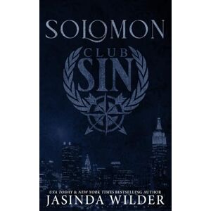 Wilder, Jasinda Solomon: Club Sin Book 6 Wilder, Jasinda Solomon: Club Sin Book 6