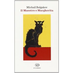 Bulgakov, Mikhail Il Maestro e Margherita Bulgakov, Mikhail Il Maestro e Margherita