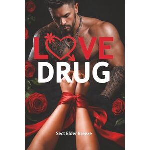 Breeze, Sect Elder Love Drug: (A Forbidden Romance Novel Book 3) (Love Drug: A Dangerous Romance Novel) Breeze, Sect Elder Love Drug: (A Forbidden Romance Novel Book 3) (Love Drug: A Dangerous Romance Novel)