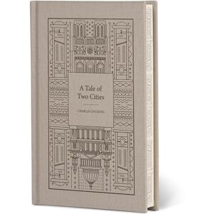 Dickens, Charles A Tale of Two Cities (Signature Clothbound Editions) Dickens, Charles A Tale of Two Cities (Signature Clothbound Editions)