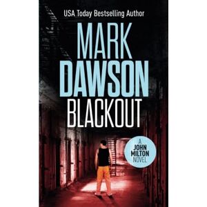 Dawson, Mark Blackout: Volume 10 (John Milton) Dawson, Mark Blackout: Volume 10 (John Milton)