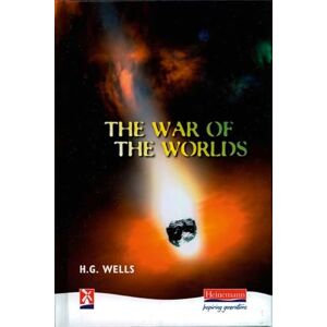 Wells, H. The War of the Worlds (New Windmills KS3) Wells, H. The War of the Worlds (New Windmills KS3)