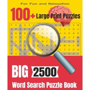 Publishing, Wordsertz Big Word Search Puzzle Book: 2500 Words 100+ Large Print Puzzles Varied Themes For Fun and Relaxation For Adults, Seniors, and Teens Publishing, Wordsertz Big Word Search Puzzle Book: 2500 Words 100+ Large Print Puzzles Varied Themes For Fun and Relaxation For Adults, Seniors, and Teens