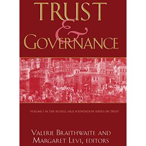 and Governance (Russell Sage Foundation Series on Trust) and Governance (Russell Sage Foundation Series on Trust)
