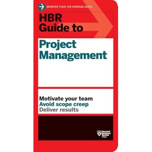 Review, Harvard Business HBR Guide to Project Management (HBR Guide Series) Review, Harvard Business HBR Guide to Project Management (HBR Guide Series)