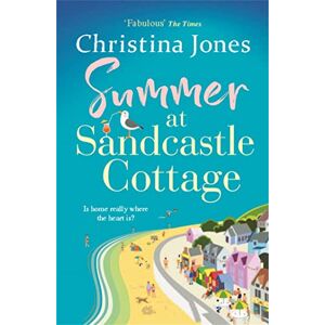 Christina Jones Summer at Sandcastle Cottage: Curl up with the MOST joyful, escapist read... Christina Jones Summer at Sandcastle Cottage: Curl up with the MOST joyful, escapist read...