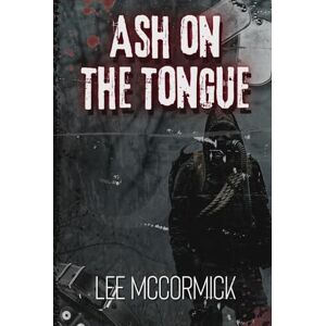 Lee Ash On The Tongue Lee Ash On The Tongue