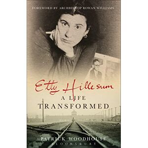 Canon Etty Hillesum: A Life Transformed Canon Etty Hillesum: A Life Transformed