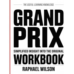 Wilson The Useful Learning Knowledge Grand Prix: Simplified insight into the original Wilson The Useful Learning Knowledge Grand Prix: Simplified insight into the original