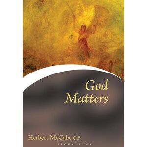 Herbert McCabe God Matters (Contemporary Christian Insights) Herbert McCabe God Matters (Contemporary Christian Insights)