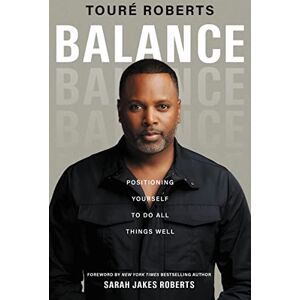 Roberts BALANCE ITPE: Positioning Yourself to Do All Things Well Roberts BALANCE ITPE: Positioning Yourself to Do All Things Well