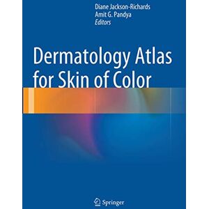 Dermatology Atlas for Skin of Color Dermatology Atlas for Skin of Color