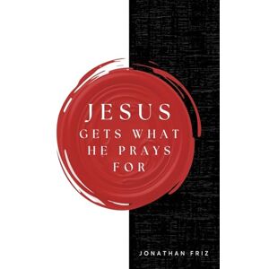 Friz, Jonathan Jesus Gets What He Prays For Friz, Jonathan Jesus Gets What He Prays For