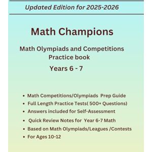 ks, Luckyks Math Champions for Year 6-7. Complete Practice Book for Math Olympiads/Contests/Competitions, For Ages 10-12. Include Quick Review Study Guide and ... included.: Math Practice Book for Years 6-7 ks, Luckyks Math Champions for Year 6-7. Complete Practice Book for Math Olympiads/Contests/Competitions, For Ages 10-12. Include Quick Review Study Guide and ... included.: Math Practice Book for Years 6-7