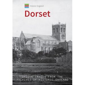 Jackson Historic England: Dorset: Unique Images from the Archives of Historic England Jackson Historic England: Dorset: Unique Images from the Archives of Historic England