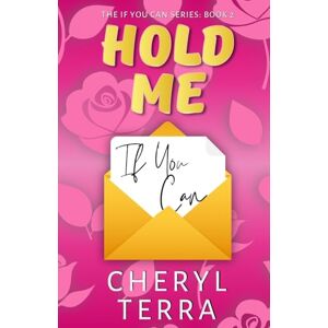 Terra, Cheryl Hold Me If You Can: 2 Terra, Cheryl Hold Me If You Can: 2