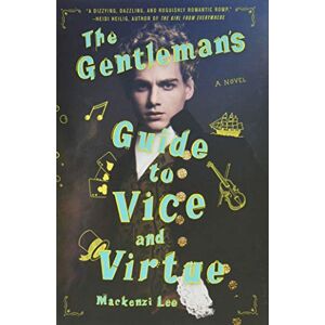 Lee The Gentleman's Guide to Vice and Virtue: 1 (Montague Siblings, 1) Lee The Gentleman's Guide to Vice and Virtue: 1 (Montague Siblings, 1)