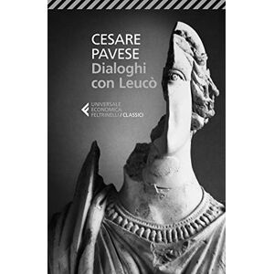 Pavese Dialoghi con Leucò Pavese Dialoghi con Leucò